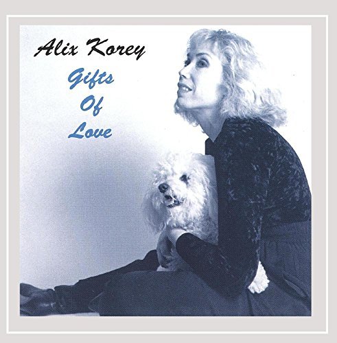 Alex Korey/Gifts Of Love