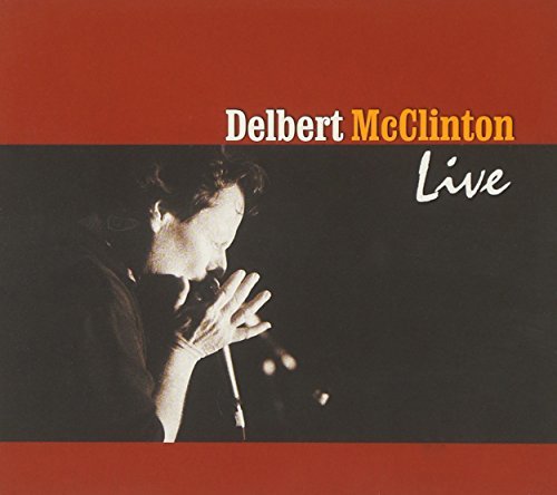 Delbert McClinton/Delbert Mcclinton Live@2 Cd Set