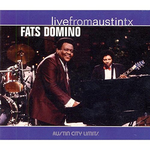 Fats Domino/Live From Austin Texas