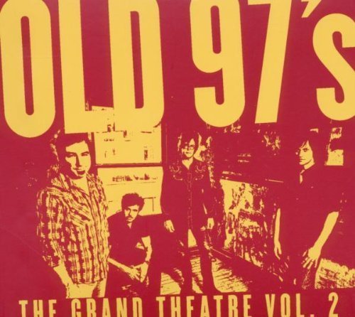 Old 97's/Grand Theatre Vol. 2@Digipak