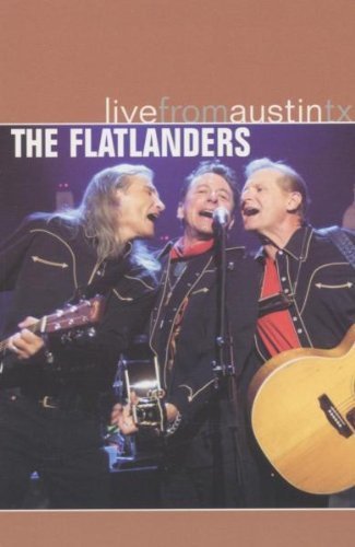 Flatlanders/Live From Austin Texas