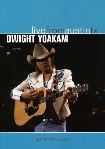 Dwight Yoakam/Live From Austin Texas@Amaray