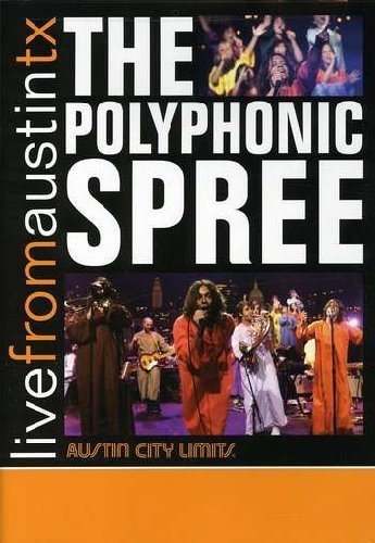 Polyphonic Spree/Live From Austin Tx