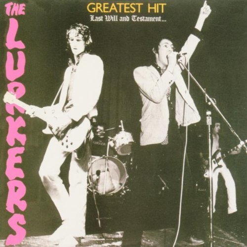 LURKERS/GREATEST HITS-LAST WILL & TEST
