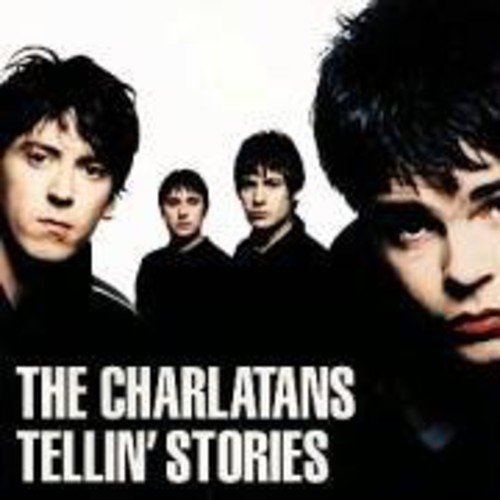 Charlatans Uk/Tellin' Stories@Import-Gbr