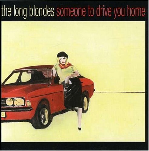 Long Blondes/Someone To Drive You Home@2 Cd Set