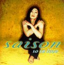 Saison/So In Love