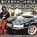 Kipori Woods Big Black Cadillac 