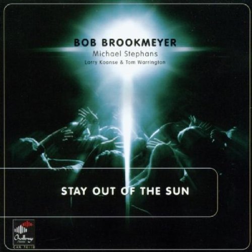 Brookmeyer Stephans Stay Out Of The Sun 