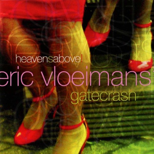 Eric/Gatecrash Vloeimans/Heavensabove