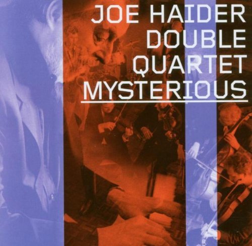 Joe Double Quart Haider/Mysterious