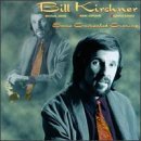 Bill Kirchner/Some Enchanted Evening@Feat. Abene/Copland/Danko