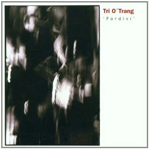 Tri O'Trang/Fordivi