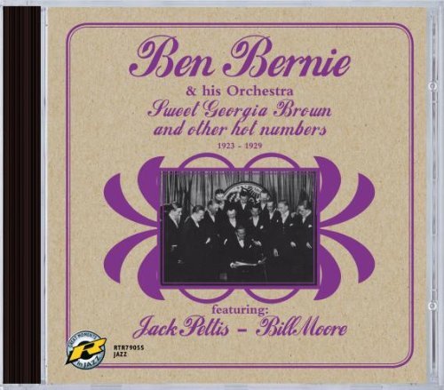 Ben Bernie/Ben Bernie & His Orche