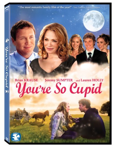You'Re So Cupid/Holly/Krause/Sumpter@Pg