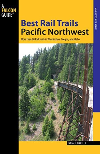 Natalie Bartley Best Rail Trails Pacific Northwest More Than 60 Rail Trails In Washington Oregon A 