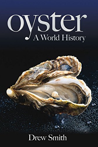 Drew Smith/Oyster@ A World History