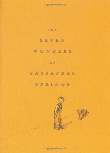 Betty G. Birney/The Seven Wonders of Sassafras Springs