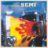 Bette S. Garber Custom Semi 