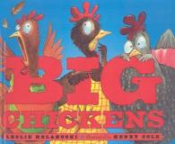 Leslie Helakoski Big Chickens 