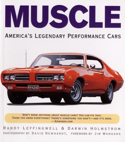 Randy Leffingwell Muscle America's Legendary Performance Cars 