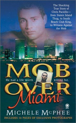 Michele R. Mcphee Mob Over Miami 