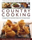 Sarah Banbery The Illustrated Practical Book Of Country Cooking A Celebration Of Traditional Country Cooking Wit 
