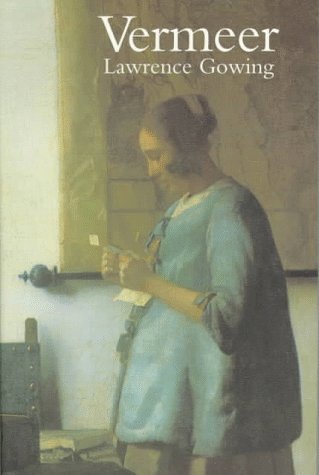 Lawrence Gowing Vermeer 