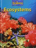 Houghton Mifflin Company Houghton Mifflin Science Student Edition Grade 4 Module B Ecosystems 2009 