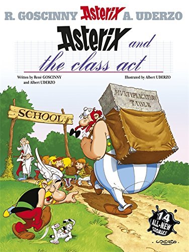 Rene Goscinny Asterix And The Class Act 