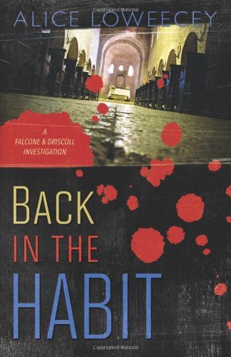 Alice Loweecey/Back in the Habit
