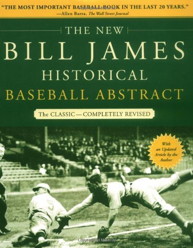 Bill James/The New Bill James Historical Baseball Abstract