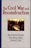 Jean Harvey Baker The Civil War And Reconstruction 