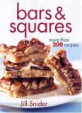 Jill Snider Bars & Squares More Than 200 Recipes 