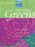 Annie Somerville Everyday Greens Home Cooking From Greens The Celebrated Vegetari 