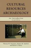 Thomas W. Neumann Cultural Resources Archaeologypb 0002 Edition; 