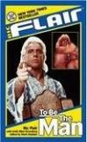 Ric Flair Ric Flair To Be The Man Revised 