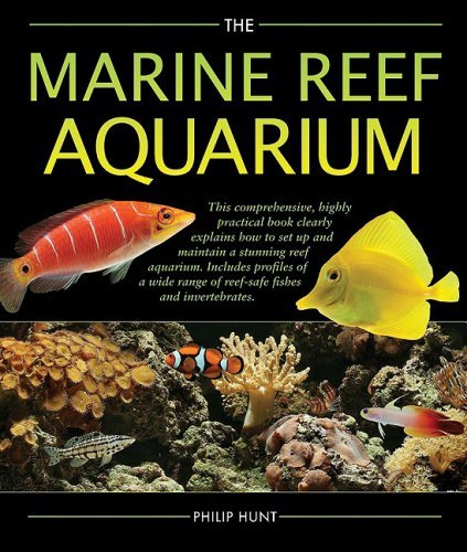 Phil Hunt The Marine Reef Aquarium 