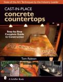 Tom Ralston Cast In Place Concrete Countertops A Guide For Craftsmen 