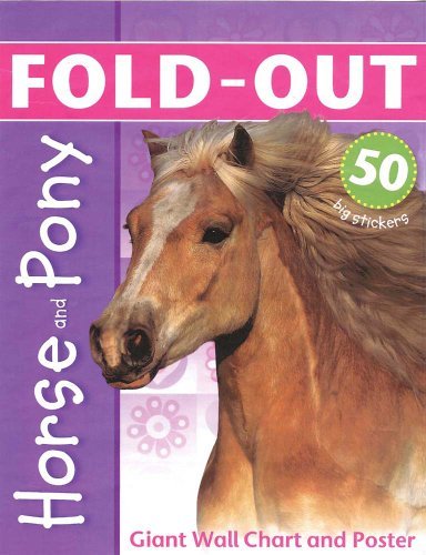 Paul Calver Horse And Pony Giant Wall Chart And Poster [with Poster] 