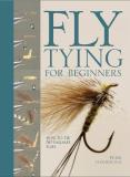 Peter Gathercole Fly Tying For Beginners How To Tie 50 Failsafe Flies 
