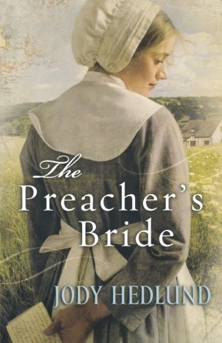 Jody Hedlund/The Preacher's Bride