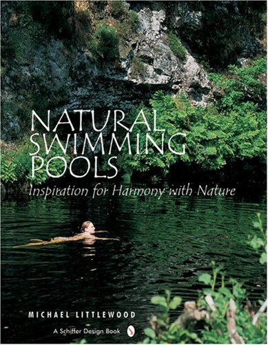 Michael Littlewood Natural Swimming Pools 