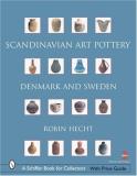 Robin Hecht Minardi Scandinavian Art Pottery Denmark & Sweden 0002 Edition;revised Update 