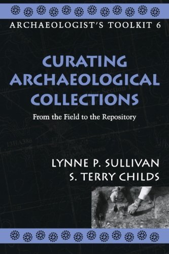 Lynne P. Sullivan Curating Archaeological Mater Pb 