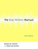 Barbara W. Sommer The Oral History Manual 0002 Edition; 