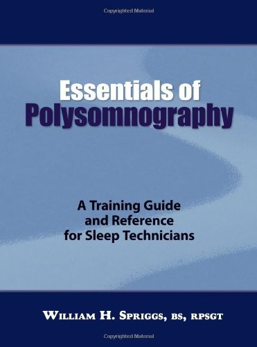 William H. Spriggs Essentials Of Polysomnography 