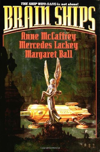 Anne Mccaffrey Brain Ships 