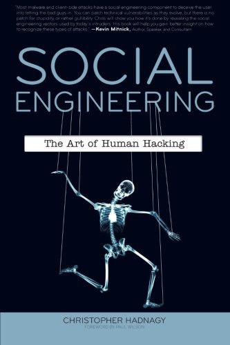 Christopher Hadnagy Social Engineering The Art Of Human Hacking 