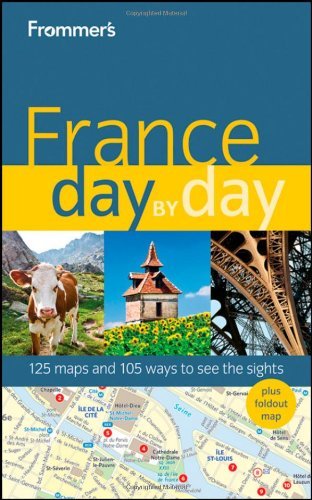 Anna E. Brooke Frommer's France Day By Day 